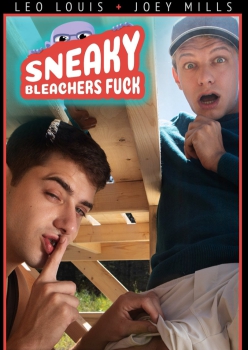 Sneaky Bleachers Fuck - Joey Mills and Leo Louis Capa